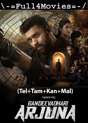 Gandeevadhari Arjuna (2023) 1080p | 720p | 480p WEB-HDRip [Telugu ORG + Multi Audio (DD5.1)]