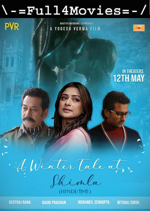 A Winter Tale at Shimla (2023) 1080p | 720p | 480p WEB-HDRip [Hindi (DD5.1)]