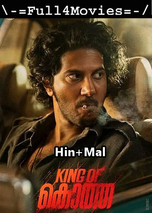 King of Kotha (2023) 1080p | 720p | 480p WEB-HDRip [Hindi (Clean) + Malayalam (DD2.0)]