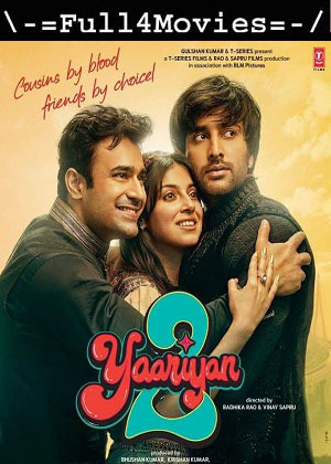 Yaariyan 2 (2023) 1080p | 720p | 480p HDTVRip [Hindi (DD 2.0)]