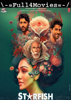 StarFish (2023) 1080p | 720p | 480p HQ S-Print [Hindi (DD2.0)]