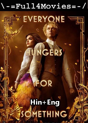 The Hunger Games (2023) 1080p | 720p | 480p WEB-HDRip [Hindi (HQ-Dub) + English (DD2.0)]