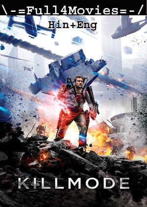 Kill Mode (2020) 720p | 480p BluRay [Hindi (DD2.0) + English]