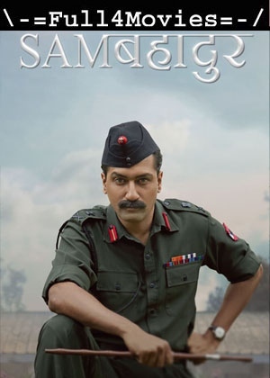 Sam Bahadur (2023) 1080p | 720p | 480p Pre-DVDRip [Hindi (DD 2.0)]