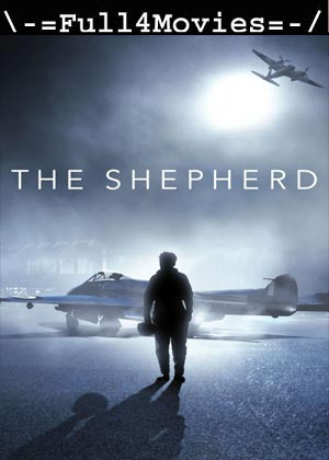 The Shepherd (2023) 1080p | 720p | 480p WEB-HDRip [English (DD 5.1)]