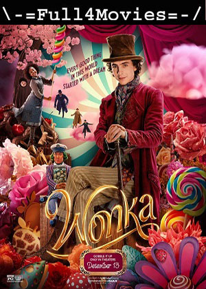 Wonka (2023) 1080p | 720p | 480p HDTS [English (DD 2.0)]