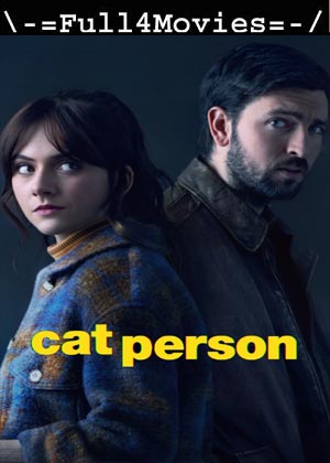 Cat Person (2023) 1080p | 720p | 480p WEB-HDRip [English (DD 5.1)]