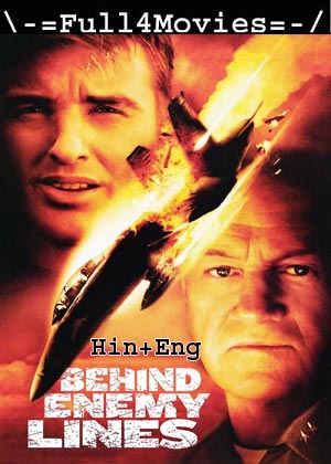 Behind Enemy Lines (2001) 1080p| 720p | 480p BluRay [Hindi (DD2.0) + English]
