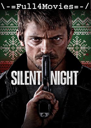 Silent Night (2023) 1080p | 720p | 480p WEB-HDRip [English (DD 5.1)]