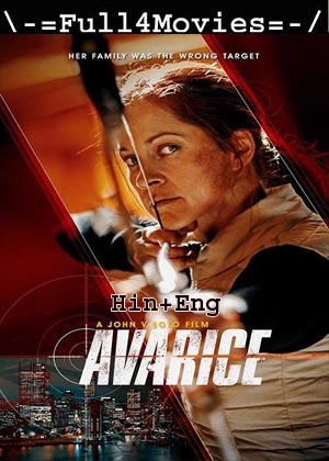 Avarice (2022) 720p | 480p BluRay [Hindi ORG (DD2.0) + English]