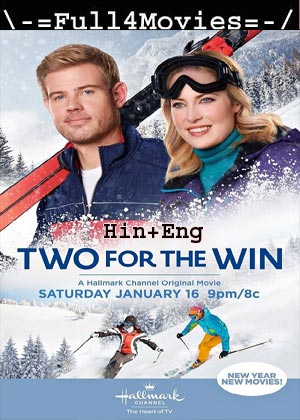 Two For the Win (2021) 720p | 480p WEB-HDRip [Hindi ORG (DD2.0) + English]