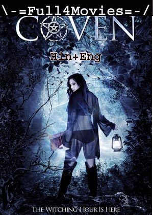 Coven (2020) 720p | 480p WEB-HDRip [Hindi ORG (DD2.0) + English]