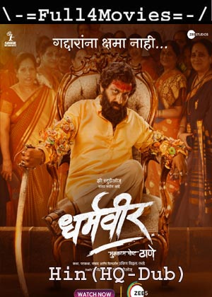 Dharmaveer (2022) 1080p | 720p | 480p True WEB-HDRip [Hindi (HQ-Dub)]