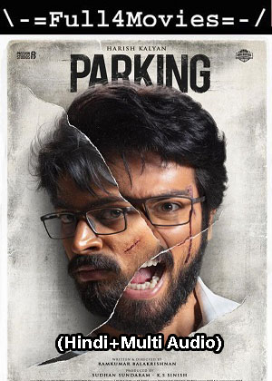 Parking (2023) 1080p | 720p | 480p WEB-HDRip [Hindi (ORG) + Multi Audio (DD5.1)]