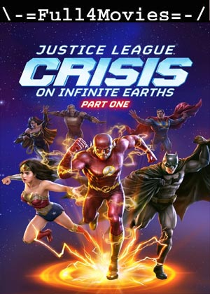 Justice League Crisis On Infinite Earths Part One (2024) 1080p | 720p | 480p WEB-HDRip [English (DD 5.1)]