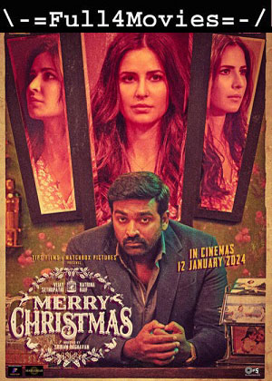 Merry Christmas (2024) 1080p | 720p | 480p HDTS [Hindi (DD2.0)]