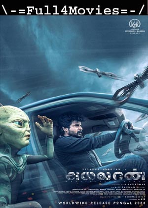 Ayalaan (2024) 1080p | 720p | 480p Web-HDRip [Tamil (DD2.0)]