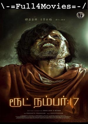 Route No 17 (2023) 1080p | 720p | 480p WEB-HDRip [Tamil (DD5.1)]