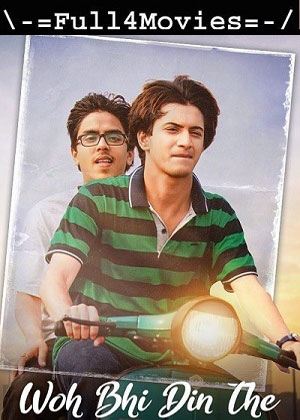 Woh bhi din the (2024) 1080p | 720p | 480p WEB-HDRip [Hindi (DD 5.1)]