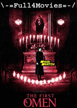 The First Omen (2024) 1080p | 720p | 480p Pre DVDRip [English (DD2.0)]