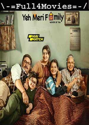 Yeh Meri Family – Season 3 (2024) WEB-HDRip [Bengali (DD2.0)]