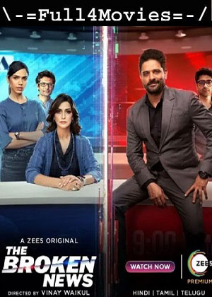 The Broken News – Season 2 (2024) WEB-HDRip [Hindi (DD2.0)]