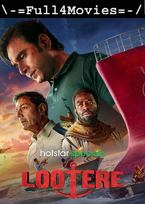 Lootere – Season 1 (2024) WEB-HDRip [ADDED EP 2] [Hindi (DD5.1)]