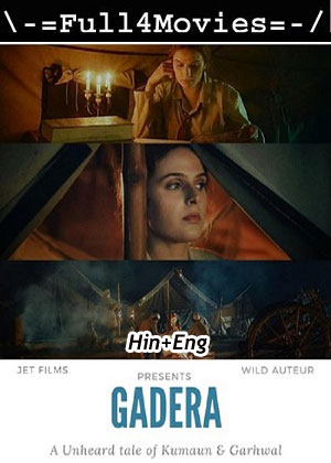 Gadera (2024) 1080p | 720p | 480p WEB-HDRip [Hindi (ORG) + English (DD 5.1)]