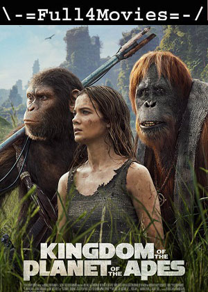 Kingdom of the Planet of the Apes (2024) 1080p | 720p | 480p WEB-HDRip [English (DD5.1)]