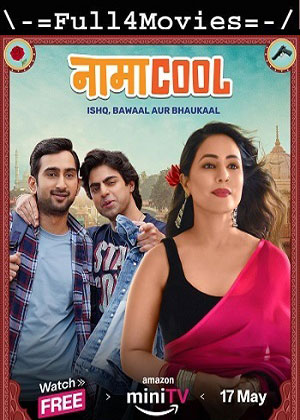 NamaCool – Season 1 (2024) WEB-HDRip [Hindi (DD2.0)]