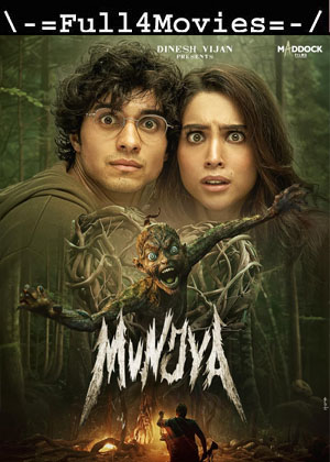 Munjya  (2024) 1080p | 720p | 480p WEB-HDRip [Hindi (DD 2.0)]