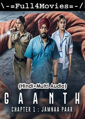 Gaanth – Season 1 (2024) WEB HDRip [01 to 8] [Hindi + Multi Audio (DDP5.1)]