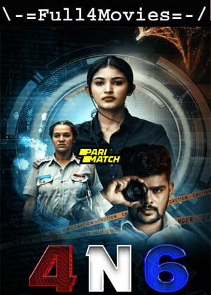 4N6 (2024) 1080p HDCAM [Hindi (DD 2.0)]