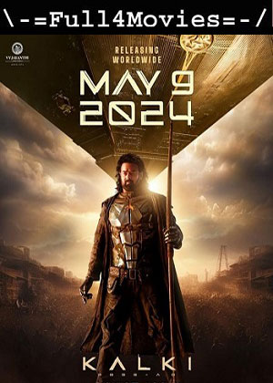 Kalki 2898 AD (2024) 1080p | 720p | 480p HDTS [Telugu (DD 2.0)]