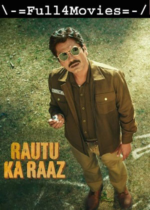 Rautu Ka Raaz (2024) 1080p | 720p | 480p WEB-HDRip [Hindi (DD5.1)]