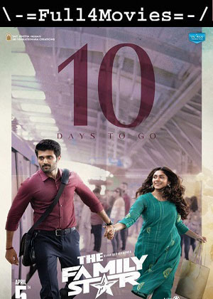 The Family Star (2024) 1080p | 720p | 480p WEB-HDRip [Hindi (Studio-DUB) + Telugu]