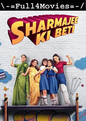 Sharmajee ki Beti (2024) 1080p | 720p | 480p WEB-HDRip [Hindi (DD5.1)]