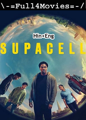 Supacell – Season 1 (2024) WEB HDRip Dual Audio [EP 1 to 6] [Hindi + English (DDP5.1)]