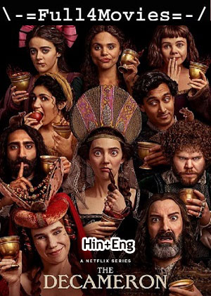 The Decameron – Season 1 (2024) WEB HDRip Dual Audio [EP 1 to 8] [Hindi + English (DDP5.1)]