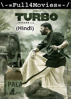 Turbo (2024) 1080p | 720p | 480p WEB-HDRip [Hindi (DD5.1)]