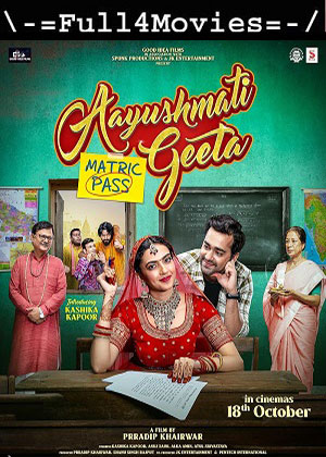 Aayushmati Geeta Matric Pass (2024) 1080p | 720p | 480p HDTC [Hindi (DD5.1)]