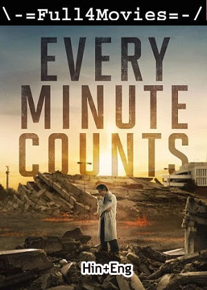 Every Minute Counts – Season 1 (2024) WEB-HDRip Dual Audio [EP 1 to 10] [Hindi + English (DDP5.1)]