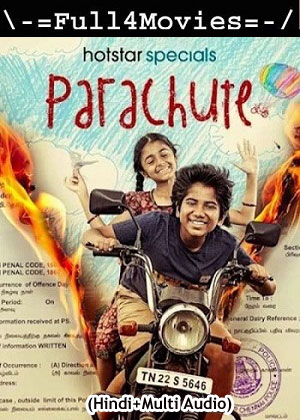 Parachute  – Season 1 (2024) WEB-HDRip [EP 1 to 5] [Hindi (DDP5.1) + Multi Audio]
