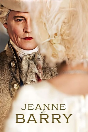 Jeanne Du Barry (2023) 720p | 480p WEB-HDRip [Hindi (ORG) + English (DD2.0)]