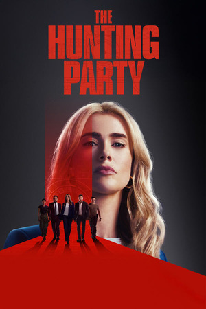 The Hunting Party – Season 1 (2025) WEB-HDRip [ADDED EP 10] [Hindi (DDP5.1) + Multi Audio]