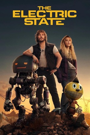 The Electric State (2025) 1080p | 720p | 480p WEB-HDRip [Hindi (ORG) + English (DD5.1)]