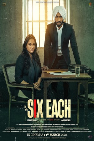 Six Each (2025) 1080p | 720p | 480p WEB-HDRip [Punjabi (DD5.1)]