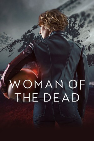 Woman of the dead – Season 1 (2022) WEB-HDRip [EP 1 to 6] [Hindi (DDP5.1) + Dual Audio]