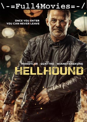 Hellhound (2024) 1080p | 720p | 480p WEB-HDRip [English (DD5.1)]
