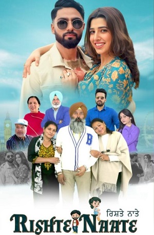 Rishte Naate (2025) 1080p | 720p | 480p WEB-HDRip [Punjabi (DD5.1)]